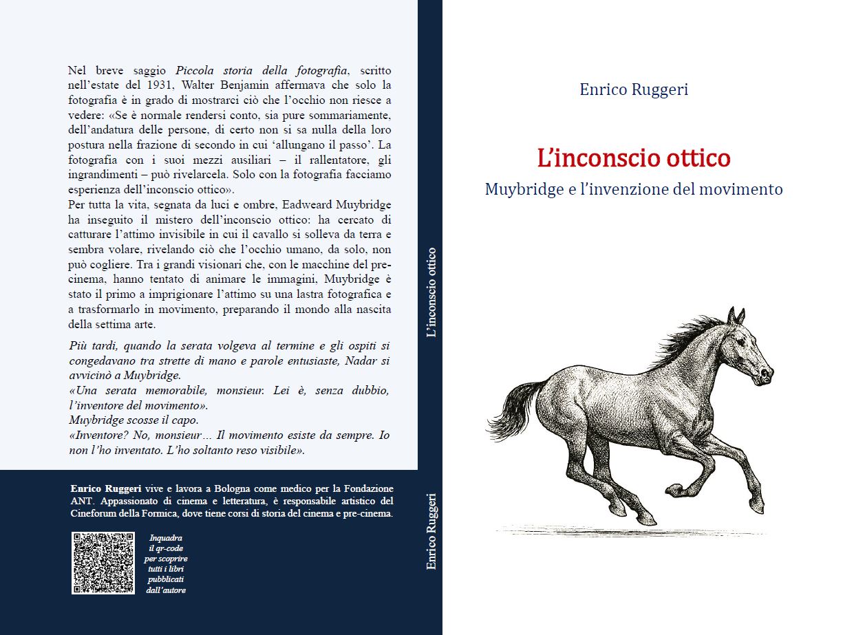 L'inconscio ottico - Muybridge e l'invenzione del movimento